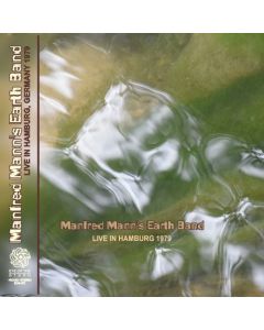 MANFRED MANN'S EARTHBAND - Live In Hamburg, DE 1979 (mini LP / 2x CD)  SBD